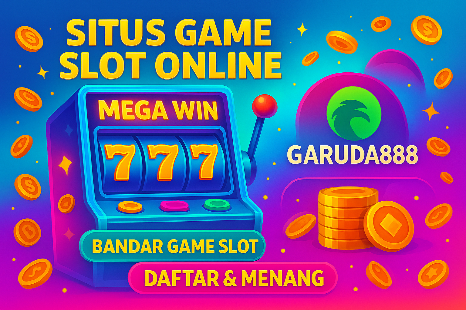Keunggulan GARUDA888 Sebagai Situs Game Slot Gacor